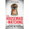 The Housemaid Is Watching