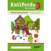 Kolektív Kuliferdo ide do školy 3 PZ