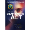 The Disappearing Act (Catherine Steadman)