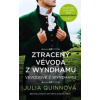 Ztracený vévoda z Wyndhamu - Quinnová Julia