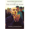 Western Muslims and the Future of Islam
