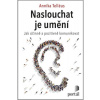 Naslouchat je umění - Telléus Annika