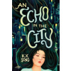 An Echo in the City