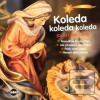 Koleda, koleda, koleda (Di Praga Bambini; Jiří Pavlica; Alice Holubová)