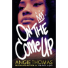 On the Come Up - Angie Thomas
