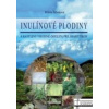 Inulínové plodiny a rastliny vhodné nielen pre diabetikov - Mária Kleňová