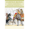 Dejiny Makedónca Alexandra Veľkého VI-X - Rufus Curtius