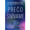 Prečo snívame - Rahul Jandial
