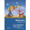Malý princ A1/A2 (FJ-ČJ) - Miroslava Ševčíková, Antoine de Saint-Exupéry