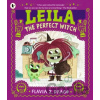 Leila, the Perfect Witch - Flavia Z. Drago