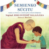 Semienko súcitu - Jeho svätosť dalajláma