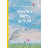 Všechny barvy počasí - Britta Teckentrupová