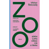 Zoo alebo Listy vôbec nie o láske - Šklovskij Viktor