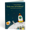 Geniuso Kedy Tam Už Budeme? 3+