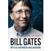 Bill Gates Mýtus hodného miliardáře - Tim Schwab