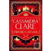 Sword Catcher (Cassandra Clare)