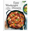 Easy Weeknight Dinners - Emily Weinstein, New York Times Cooking