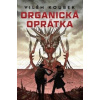 Organická oprátka - Vilém Koubek