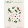 Bras, The Tastes of Aubrac - Sebastien Bras, Phaidon Press Ltd