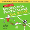 Fotbalová frazeologie čili #fofr - Fibrich Lukáš
