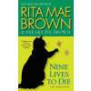 Nine Lives to Die