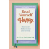 Read Yourself Happy - Daisy Buchanan, Dorling Kindersley Ltd