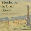 Rokytka z Rokycan - Všecko je to boží dárek [CD]