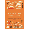 Limberlost - Robbie Arnott