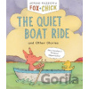 Fox & Chick: The Quiet Boat Ride - Sergio Ruzzier