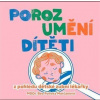 Porozumění dítěti z pohledu dětské zubní lékařky - Bea Polivka Marčanová