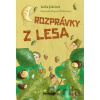 Rozprávky z lesa - Lenka Jakešová, Dagmar Medzvecová (ilustrátor)