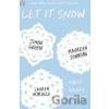Let it Snow - John Green, Maureen Johnson, Lauren Myracle