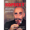 Miloš Kopecký - Důvěrný portrét - Pavel Kovář, Jana Kopecká