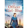 The Officer Girl in Blue - Fenella J. Miller