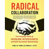 Radical Collaboration