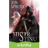 E-kniha Mistr Stínu - Jon Sprunk