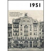 1951 - Jaké to tenkrát bylo aneb Co se stalo v roce, kdy jste se narodili 1951 - autor neuvedený