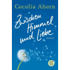Zwischen Himmel und Liebe