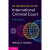 Introduction to International Criminal Court - William A Schabas