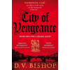 City of Vengeance - D. V. Bishop
