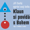 Audiokniha: Klaun si povídá s Bohem