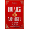 Holmes and Moriarty - Gareth Rubin