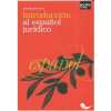 Introducción al espaňol jurídico - Alexandra Berendová
