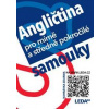 Angličtina pro mírně a středně pokročilé samouky + odkaz - autor neuvedený
