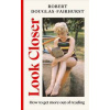 Look Closer - Robert Douglas-Fairhurst, Vintage Publishing