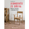 Jednoduše ze dřeva