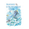 Povesti o slovenskej vode