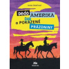 Dedo Amerika - Ivana Ondriová