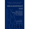Sekularizovaný štát - Ernst-Wolfgang Böckenförde