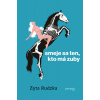 Smeje sa ten, kto má zuby - Zyta Rudzka